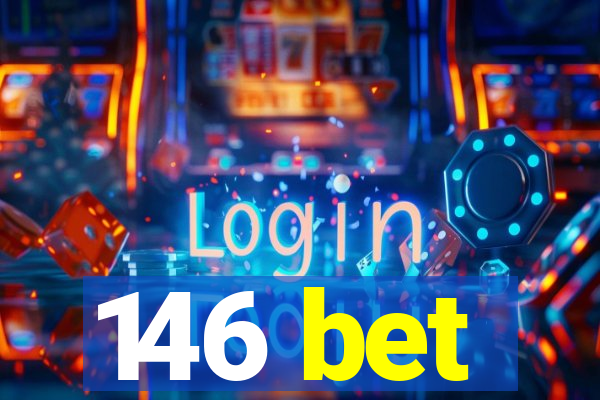 146 bet